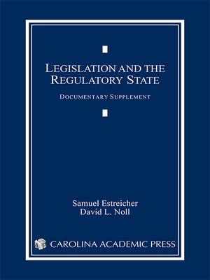 cover image of Legislation and the Regulatory State Documentary Supplement
